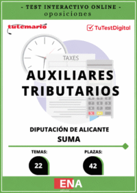 Material de estudio TEMARIOS y TEST para Oposición 42 Auxiliares Tributarios SUMA Diputación de Alicante.